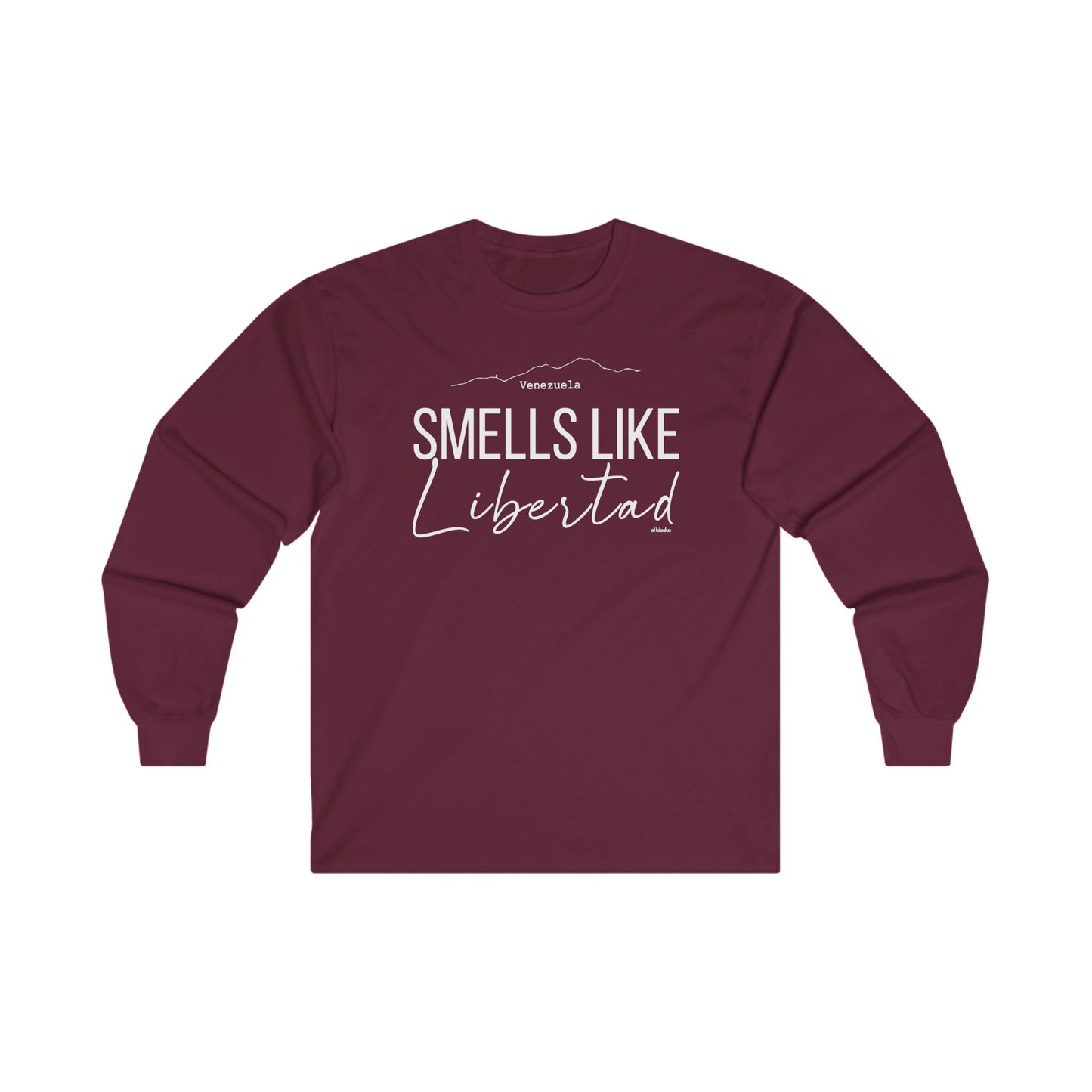 Smells Like Libertad Long Sleeve Tee