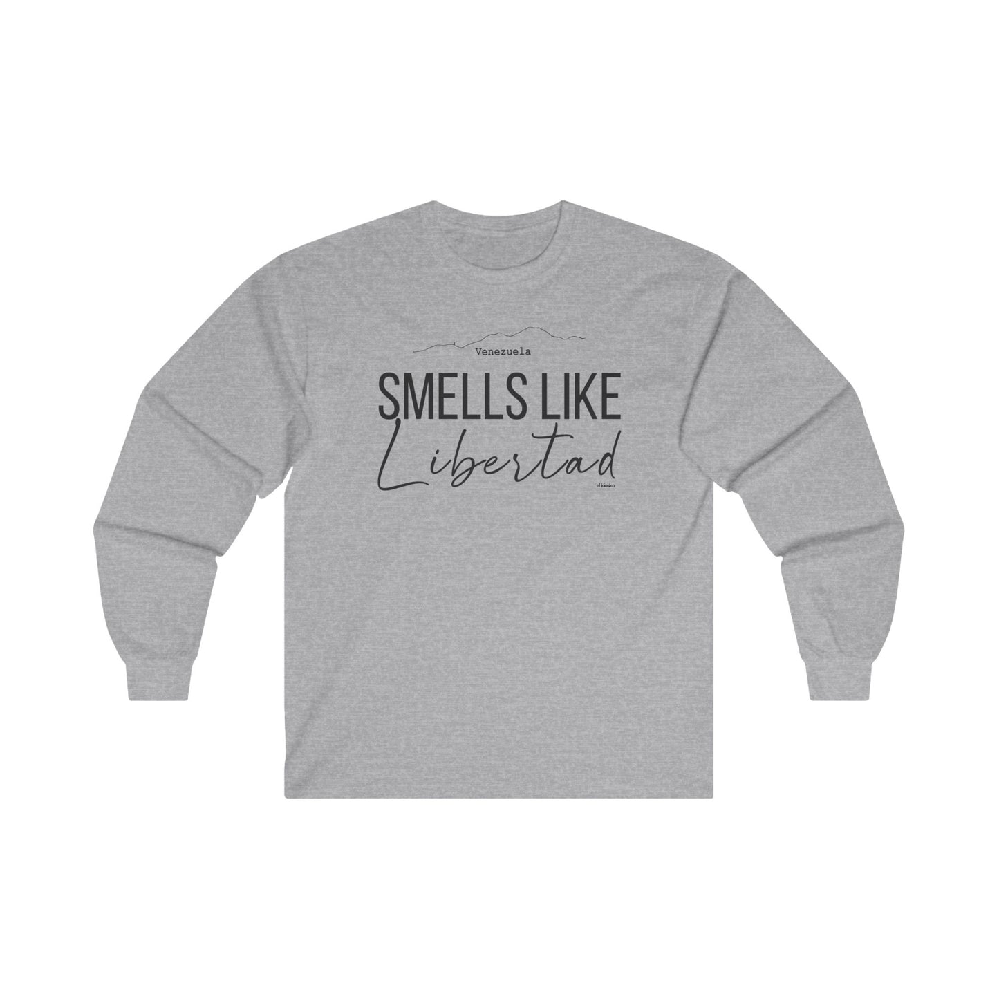 Smells Like Libertad Long Sleeve Tee