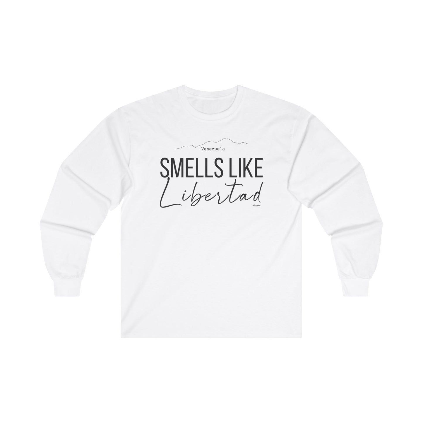 Smells Like Libertad Long Sleeve Tee